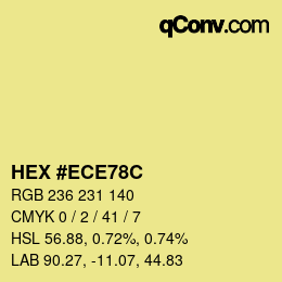 カラーコード: HEX #ECE78C | qconv.com