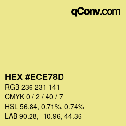 カラーコード: HEX #ECE78D | qconv.com