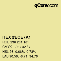 Color code: HEX #ECE7A1 | qconv.com