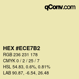 カラーコード: HEX #ECE7B2 | qconv.com