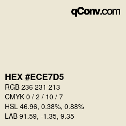Color code: HEX #ECE7D5 | qconv.com