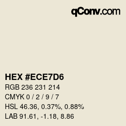 Color code: HEX #ECE7D6 | qconv.com