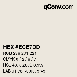 Color code: HEX #ECE7DD | qconv.com