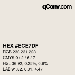 カラーコード: HEX #ECE7DF | qconv.com
