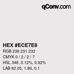 カラーコード: HEX #ECE7E8 | qconv.com