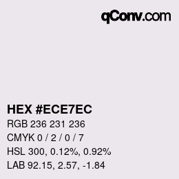 カラーコード: HEX #ECE7EC | qconv.com