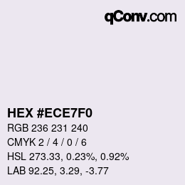Color code: HEX #ECE7F0 | qconv.com