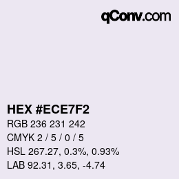 Color code: HEX #ECE7F2 | qconv.com