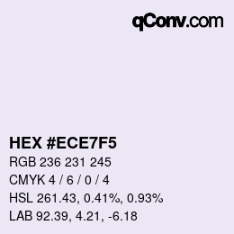 カラーコード: HEX #ECE7F5 | qconv.com