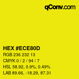 Color code: HEX #ECE80D | qconv.com