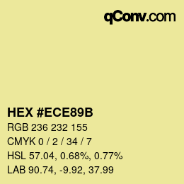 カラーコード: HEX #ECE89B | qconv.com