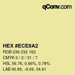 Color code: HEX #ECE8A2 | qconv.com