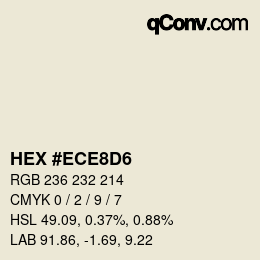 Color code: HEX #ECE8D6 | qconv.com