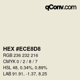 カラーコード: HEX #ECE8D8 | qconv.com