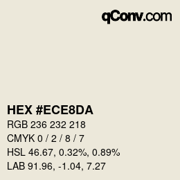 カラーコード: HEX #ECE8DA | qconv.com