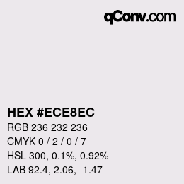 Color code: HEX #ECE8EC | qconv.com