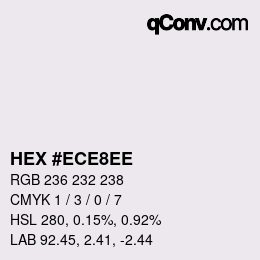 颜色代码: HEX #ECE8EE | qconv.com