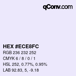 颜色代码: HEX #ECE8FC | qconv.com