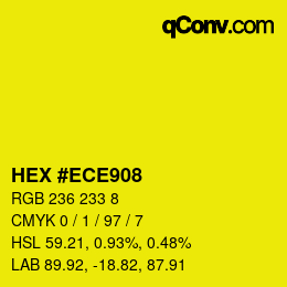 Color code: HEX #ECE908 | qconv.com