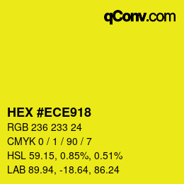 Color code: HEX #ECE918 | qconv.com