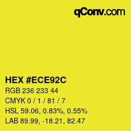 Color code: HEX #ECE92C | qconv.com
