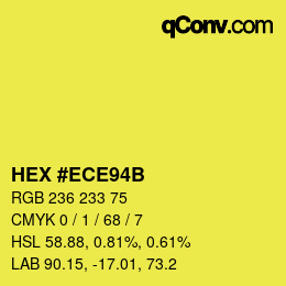 カラーコード: HEX #ECE94B | qconv.com
