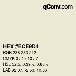 Color code: HEX #ECE9D4 | qconv.com