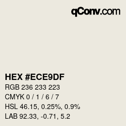 Color code: HEX #ECE9DF | qconv.com