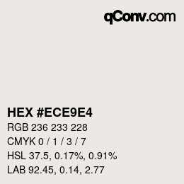 カラーコード: HEX #ECE9E4 | qconv.com