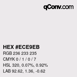 Color code: HEX #ECE9EB | qconv.com