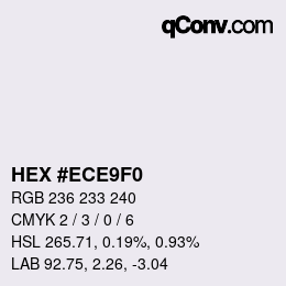 Color code: HEX #ECE9F0 | qconv.com