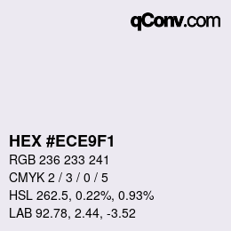 カラーコード: HEX #ECE9F1 | qconv.com