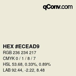 Color code: HEX #ECEAD9 | qconv.com