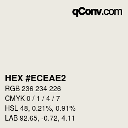 カラーコード: HEX #ECEAE2 | qconv.com
