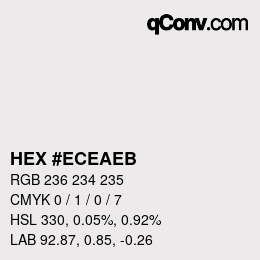 颜色代码: HEX #ECEAEB | qconv.com
