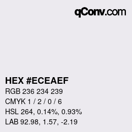 Color code: HEX #ECEAEF | qconv.com