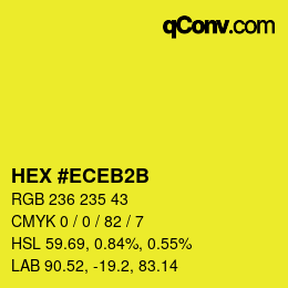 カラーコード: HEX #ECEB2B | qconv.com