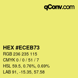 Color code: HEX #ECEB73 | qconv.com