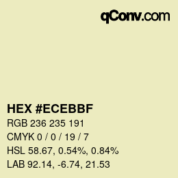 Color code: HEX #ECEBBF | qconv.com