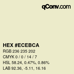 Color code: HEX #ECEBCA | qconv.com