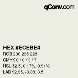 Farbcode: HEX #ECEBE4 | qconv.com