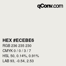 Color code: HEX #ECEBE6 | qconv.com