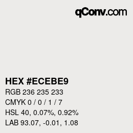 カラーコード: HEX #ECEBE9 | qconv.com