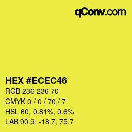 Color code: HEX #ECEC46 | qconv.com