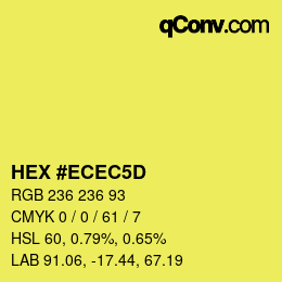 カラーコード: HEX #ECEC5D | qconv.com