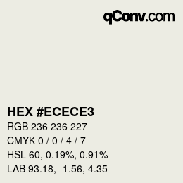 カラーコード: HEX #ECECE3 | qconv.com