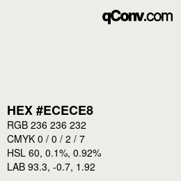 カラーコード: HEX #ECECE8 | qconv.com
