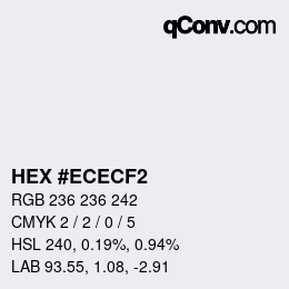 カラーコード: HEX #ECECF2 | qconv.com