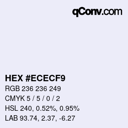 Color code: HEX #ECECF9 | qconv.com