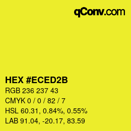 カラーコード: HEX #ECED2B | qconv.com